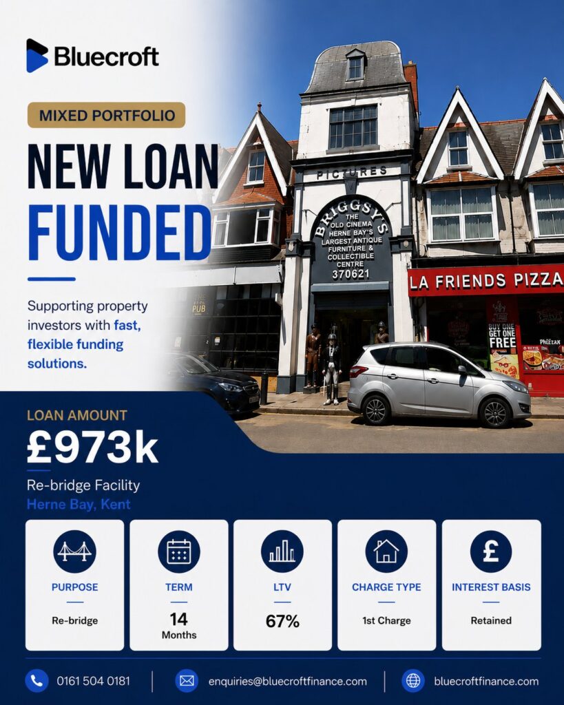 Bluecroft Finance new loan funded flyer - £973k re-bridge facility, Herne Bay, Kent